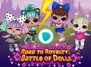 Road To Royalty Battle Of Dolls